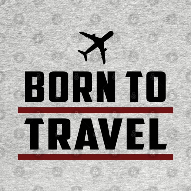 Born to Travel by C_ceconello